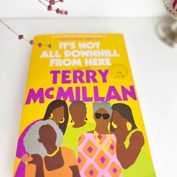 Terry McMillan‎ It's Not All Downhill From Here - Picture 7 of 7